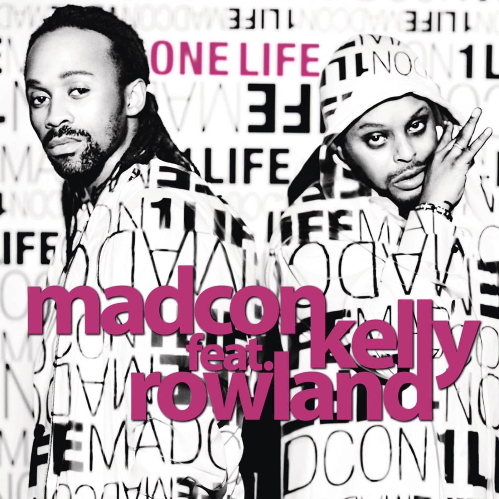Madcon feat. Kelly Rowland — One Life